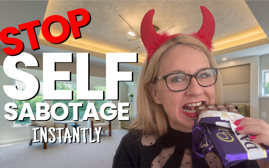 Ever wonder why you Self-Sabotage?